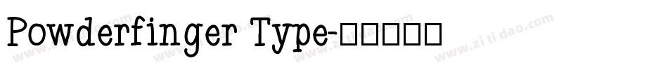 Powderfinger Type字体转换